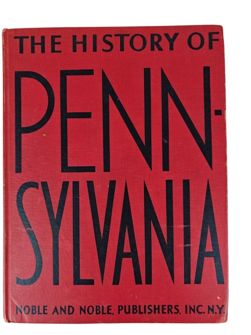 The History Of Pennsylvania Elmer W. Cressman 1944 Hardcover History Illustrated